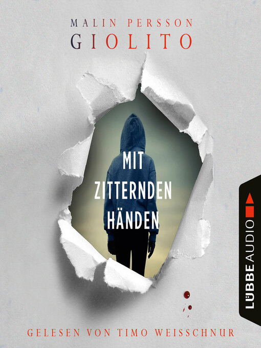 Title details for Mit zitternden Händen (Ungekürzt) by Malin Persson Giolito - Wait list